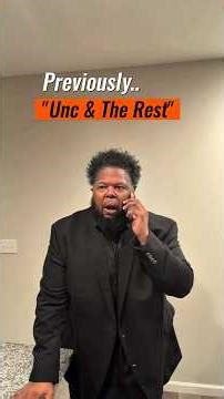 Unc & The Rest | SEASON 2 RECAP‼️👴🏾🍬😂😂😂