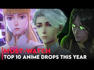 Top 10 BEST ANIME OF THE YEAR (SO FAR) - #1 Will Shock You