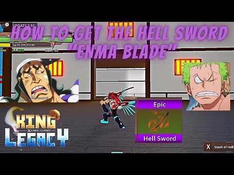 How To Get The Hell Sword "Enma Blade" Easy Step by step method /King Legacy