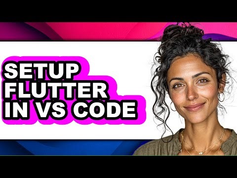 How to Setup Flutter in Vs Code - Which Is Better?