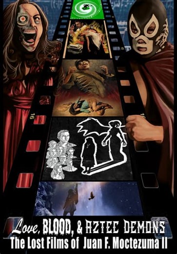 Love, Blood & Aztec Demons (2024)