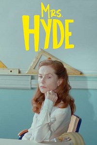Mrs. Hyde (2018) - Where to Watch