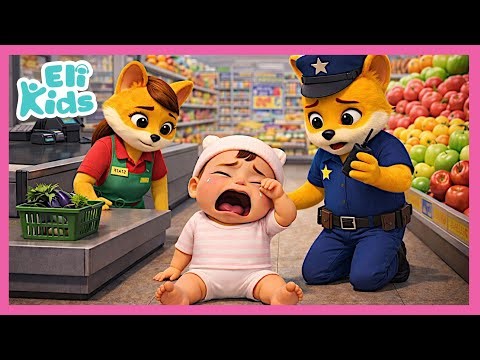 Lost Baby (In Super Market) +More | Eli Kids Songs & Nursery Rhymes