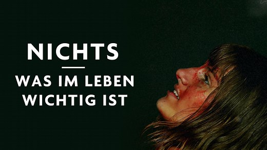 Nichts - Was im Leben wichtig ist - Film online anschauen | RTL