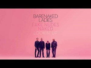 Barenaked Ladies - Lookin' Up (Acoustic)