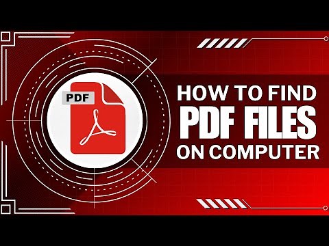 How To Find PDF Files On My Computer (Quick Tutorial)