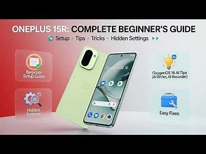 OnePlus 15R – All Tips, Tricks & Tutorials (Full Guide for Beginners)
