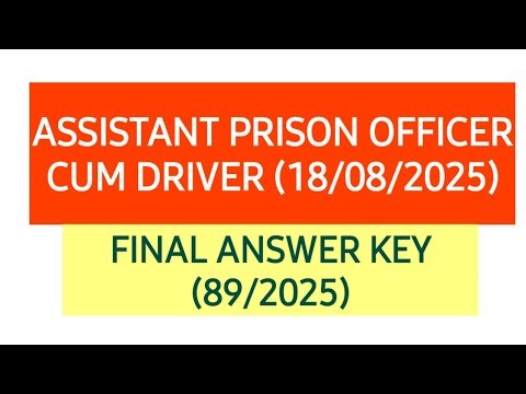 ASSISTANT PRISON OFFICER CUM DRIVER FINAL ANSWER KEY (18/08/2025) | APO | BFO | Kerala PSC #apo #psc