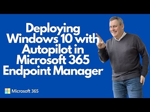 Deploy Windows With Autopilot in Microsoft Intune
