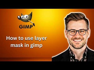 How to use layer mask in gimp (Latest Update)