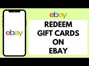 How to Redeem Gift Cards on eBay 2024