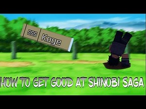 HOW TO GET GOOD AT SHINOBI SAGA || Roblox Shinobi Saga