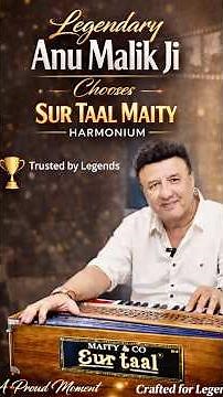 Anu Malik Ji with his Sur Taal Harmonium .When legends trust sound, craftsmanship speak