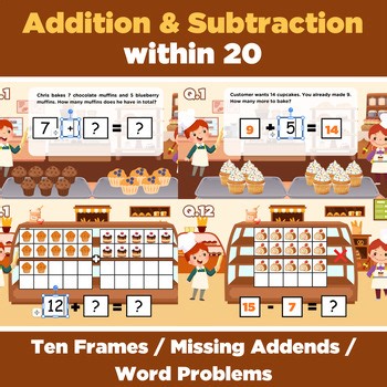 Addition & Subtraction Within 20 | Ten Frames & Word Problems - Bakery-themed