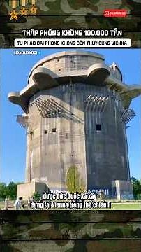 Tháp pháo phòng không 100.000 tấn ? #bianquandoi #quansuthegioi #kienthucquansu