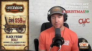 CWC Black Friday | The Chuckwagon Channel