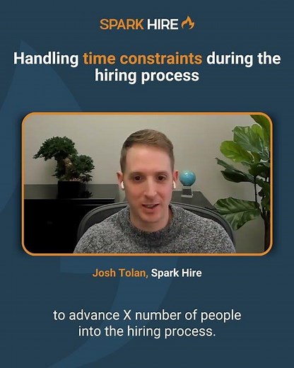 Handling time constraints during the hiring process
