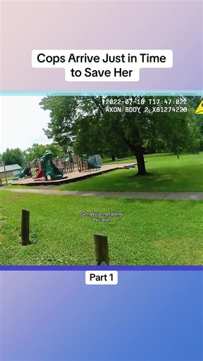 Cops Arrive Just in Time to Save Her Part 1 #cops #copsoftiktok #police #bodycam #crime
