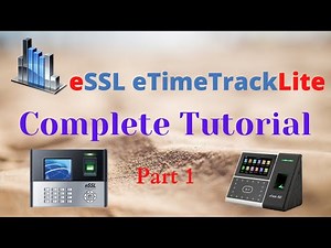 eSSL eTimeTrackLite Complete Tutorial | Malayalam | Part 1 | 2020
