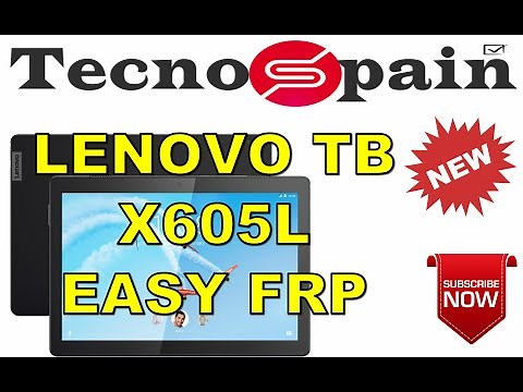 LENOVO TAB M10 TB-X605L EASY FRP BYPASS