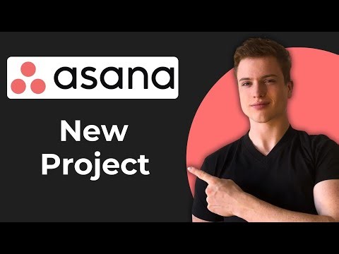 How To Create A New Project In Asana (2025 Guide)
