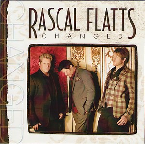 Rascal Flatts - Changed