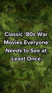 Classic '80s War Movies Everyone Needs to See at Least Once | War History Online