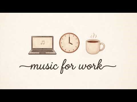 Focus Music for Work - Calm Beats, Zero Distractions