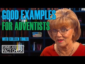 Good Examples for Adventists (Q4-8)