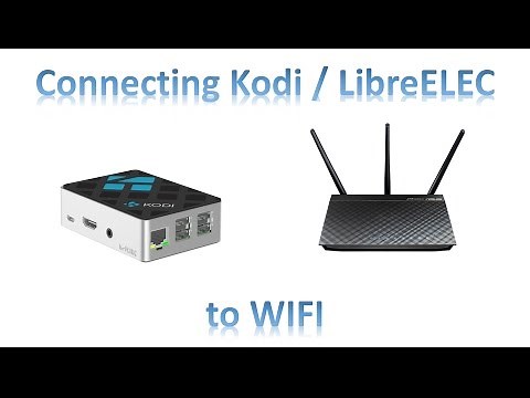 Connecting Kodi / Libreelec on the Raspberry Pi 3 to WIFI