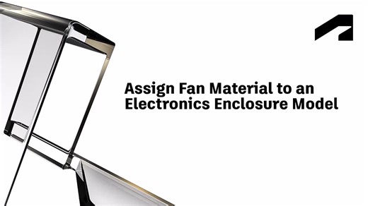 Assign fan material to an electronics enclosure model | Autodesk