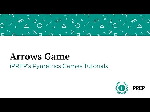 Pymetrics Arrows Game - iPREP's Pymetrics Games Tutorials
