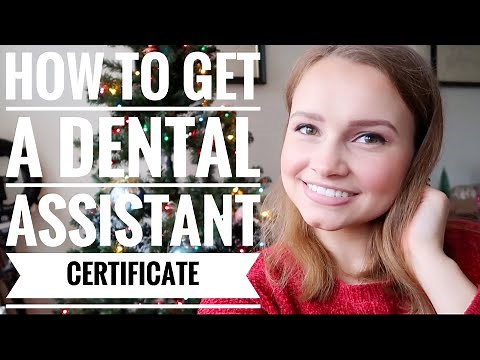 How to get a dental assistant certificate for foreign trained dentists