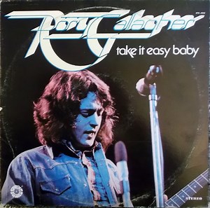 Rory Gallagher - Take It Easy Baby