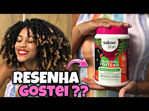 TESTEI o creme de pentear da SALON LINE (DEFINIÇÃO INTENSA ) valeu a pena ?? LANÇAMENTO 😳