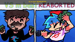 VS m best REABORTED Mod for Friday Night Funkin' | FNF Mods