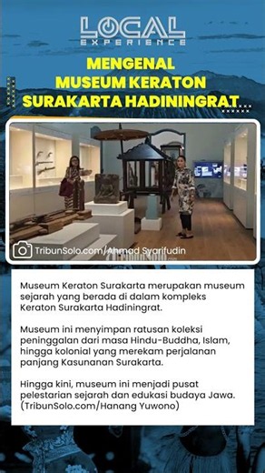 Mengenal Museum Keraton Surakarta Penyimpan Warisan Sejarah Kasunanan Surakarta