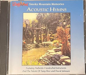 Tony Rice, David Johnson - Smoky Mountain Memories - Acoustic Hymns