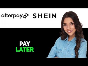How To Use Afterpay On SHEIN 2025
