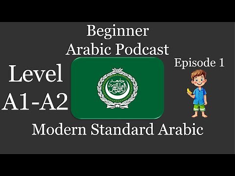Learn Arabic Podcast | Modern Standard Arabic | Level A1-A2 Episode 1: Jad and the Banana