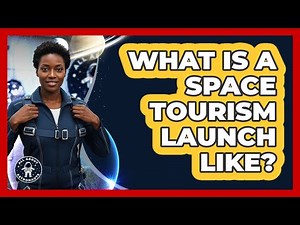What Is A Space Tourism Launch Like? - All About Astronauts