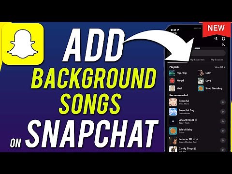 How To Add Background Song On Snapchat