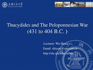 Thucydides and The Peloponnesian War ( 431 to 404 B.C. ) - SlideServe