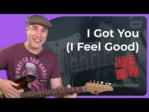 I Got You - I Feel Good | James Brown Guitar Lesson