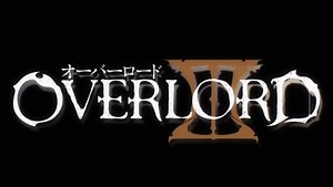 Overlord Opening 3