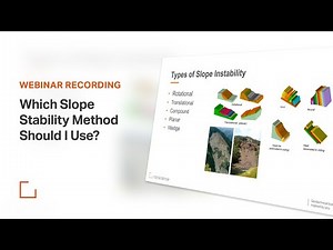 Which Slope Stability Method Should I Use?