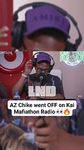 10K views · 148 reactions | AZ Chike went OFF on Kai Mafiathon Radio  How's it sounding?! 樂 | Live N' Direct Hip Hop | Facebook