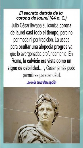 La verdad detrás de la corona de laurel de Julio César 🌿