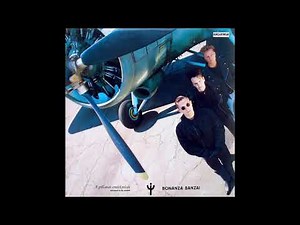 Bonanza Banzai: A pillanat emlékműve (Teljes album)