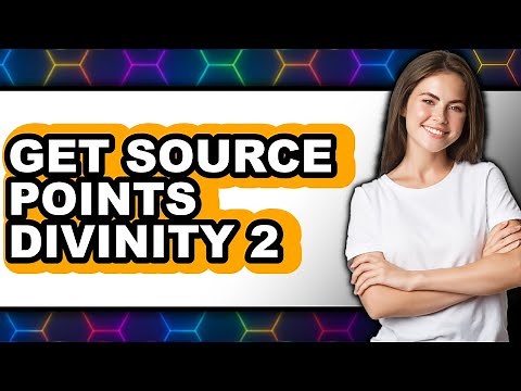 How To Get Source Points Divinity 2 (Only Way)
